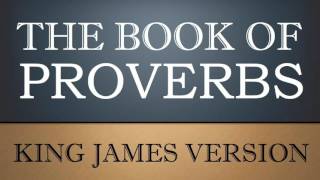 Book of Proverbs - Chapter 2 - KJV Audio Bible