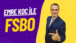 Emre KOÇ ile FSBO EĞİTİMİ