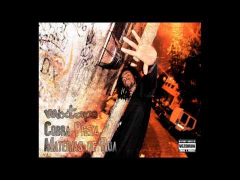 Cobra Preta ft. Souza - Madruga - Materias de Rua 2013