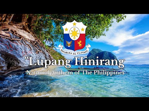 National Anthem of The Philippines - Lupang Hinirang (Official Lyrics)