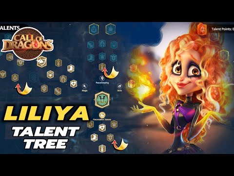 Call of dragons - LILIYA new Talent tree guide | tips and tricks