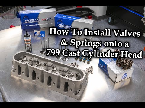 How to Install Valves & Springs on a LS 799 GM Cylinder Head with Michigan Motorsports