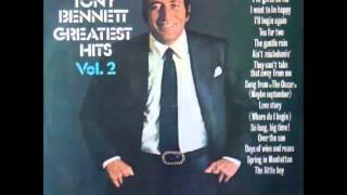 TONY BENNETT: I'll Begin Again