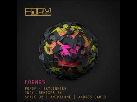 Popof - Skylighter (Animal & Me Beast Remix) [FORM]