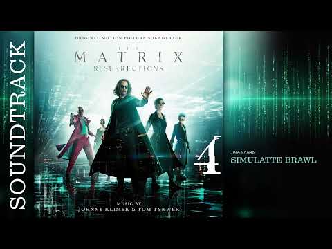 The Matrix Resurrections - Simulatte Brawl (Soundtrack by Johnny Klimek & Tom Tykwer)