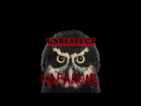 Chaellz | Kaparuni - Unrespect