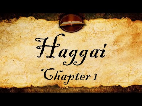 Haggai Chapter 1 | KJV Audio (With Text)