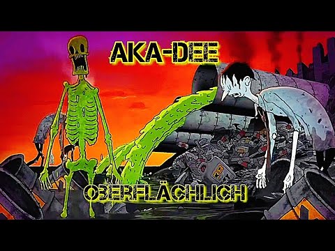 Aka-Dee - Oberflächlich (Beat by. pr0t0typ Beats) Inoffiziell Video