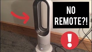 How To Use Dyson Hot + Cool Fan Without The Remote
