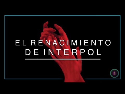 ¿Cómo Suena EL PINTOR 8 Años Después? | La Historia de Interpol Ep. 5