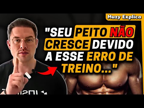 CRESCER O PEITO: Dicas Essenciais | Muzy Explica
