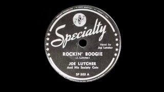 Joe Lutcher - Rockin' Boogie