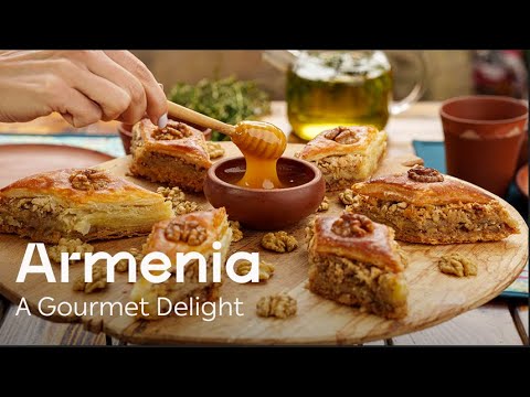 Armenia - A Gourmet Delight (Long Version)