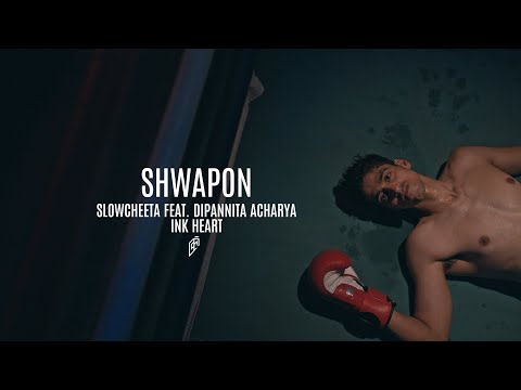SHWAPON | SlowCheeta | Dipannita Acharya | Ink Heart | Rok Nahi Paayega EP | Official Video | IncInk