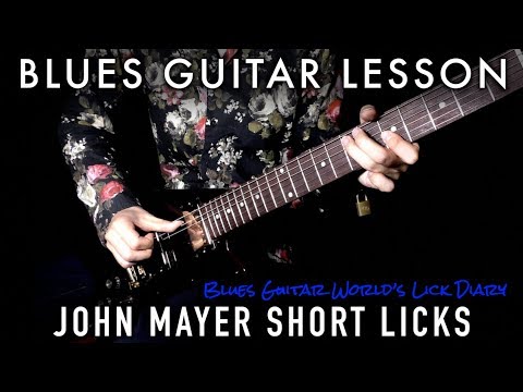 [TAB & SLOW] John Mayer Blues Licks in A - Blues Guitar Lesson | #246