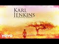 Karl Jenkins Adiemus Official Audio