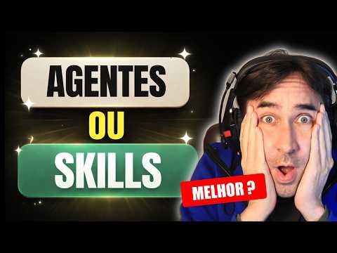 Agentes ou Skills? A Pergunta da iA Que Todo Mundo Quer Saber