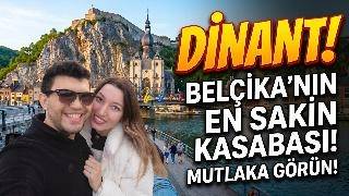 Belçika’da Herkesin Atladığı Masal Kasabası: Dinant | Möz Nehri Yürüyüşü