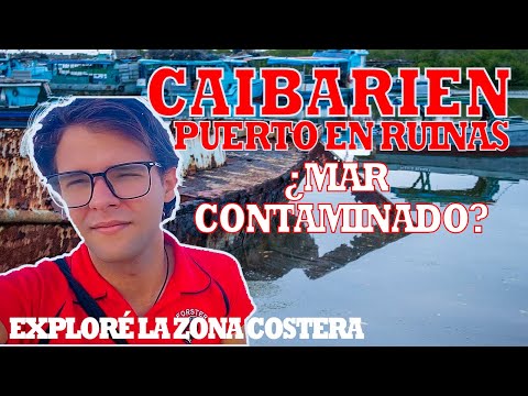 El Puerto En Ruinas. Vlog Por Caibarien Parte 2: La Zona Costera