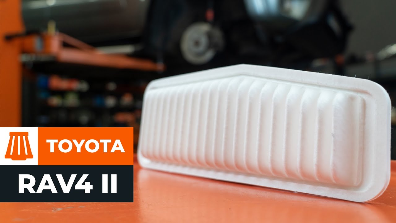 Kaip pakeisti Toyota RAV4 II oro filtro - keitimo instrukcija