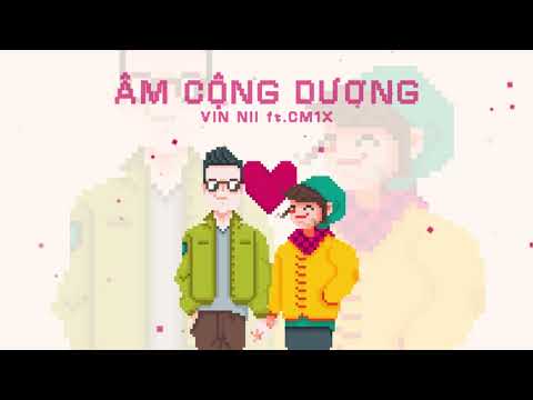Âm cộng dương - Vin Nii