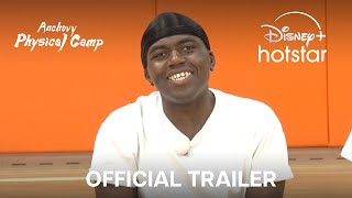 Anchovy Physical Camp | Official Trailer | Disney+ Hotstar Indonesia