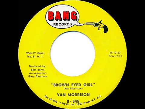 1967 HITS ARCHIVE: Brown Eyed Girl - Van Morrison (mono 45 single version)