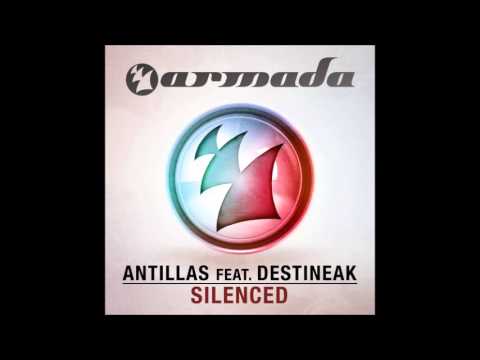 Antillas feat. Destineak - Silenced