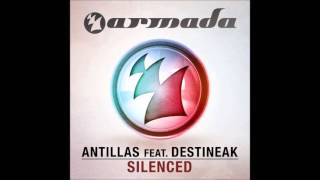 Antillas feat. Destineak - Silenced