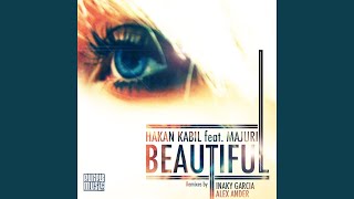 Beautiful (Hakan Kabil Deep Mix) (feat. Majuri)