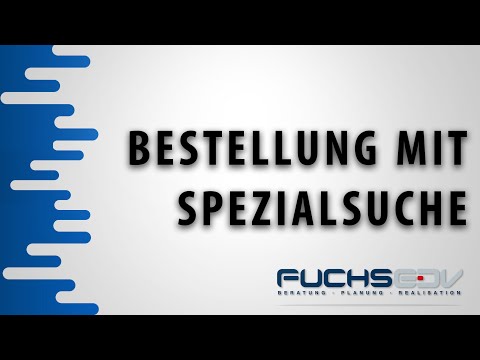 deLUXE-ERP - Bestellung mit Spezialsuche