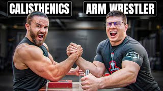 Can One of the Strongest Arm Wrestlers do Calisthenics Skills?