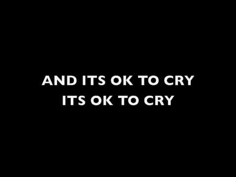 Ok To Cry- Phillip LaRue