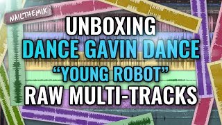 Dance Gavin Dance &quot;Young Robot&quot; raw multi-tracks [UNBOXING]