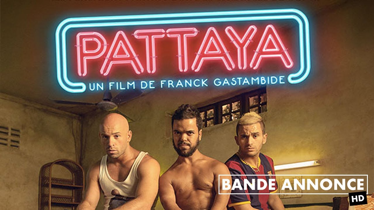 Pattaya - Bande Annonce