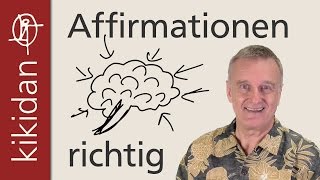 Positive Affirmationen richtig anwenden