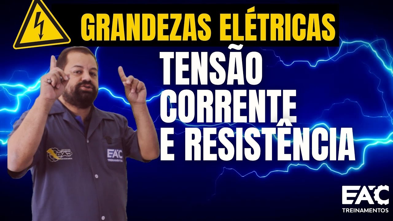 Grandezas Elétricas tensão Corrente e Resistência ⚡