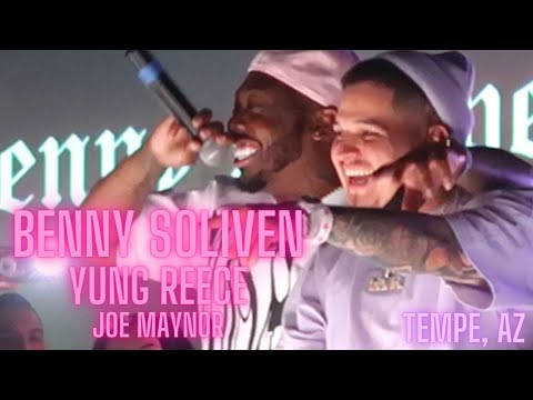 BENNY SOLIVEN, YUNG REECE, & JOE MAYNOR CONCERT  | TEMPE, AZ