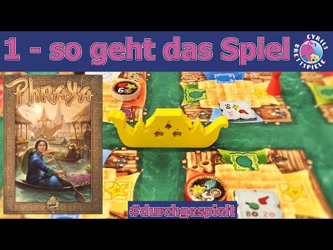 Cyrils Brettspiele - Phraya 1 von 2