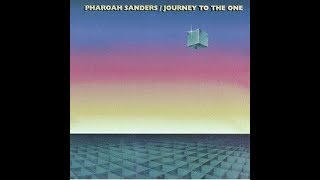 Pharoah Sanders Greetings To Idris