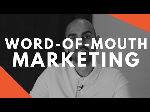 How To Grow Your Business Through Word-Of-Mouth Marketing