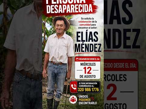 🔴 Gachalá: Buscan a Don Elías Méndez, desaparecido desde el 12 de agosto