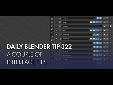 Daily Blender Tip 322 - A couple of Interface Tips (Blender 2.8)