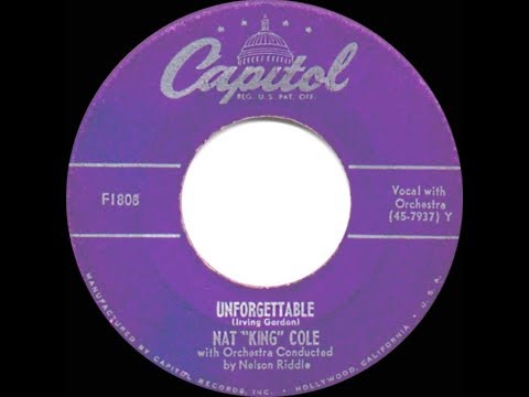 1951 HITS ARCHIVE: Unforgettable - Nat King Cole (his original version)