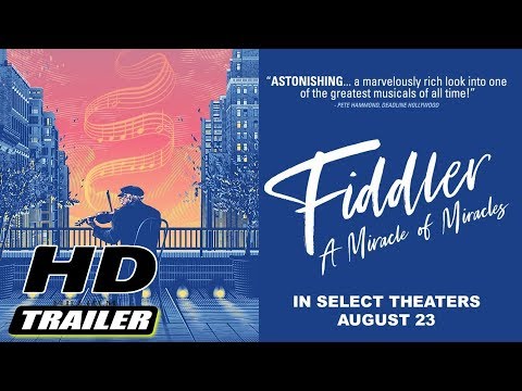 Fiddler: A Miracle Of Miracles (2019) Trailer