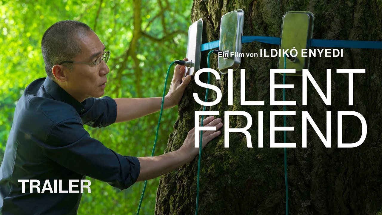 Silent Friend Trailer
