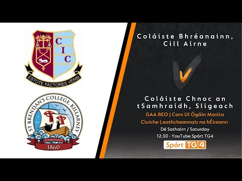 St Brendans, Killarney v Summerhill College, Sligo | Hogan Cup School's Football 2023