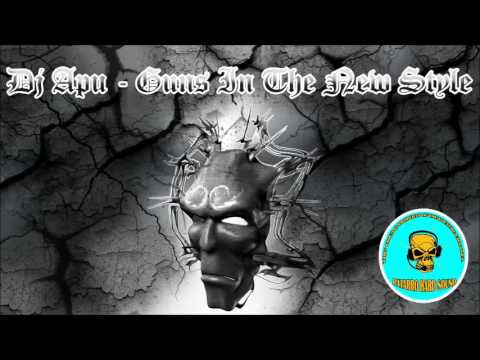 Dj Apu - Guns In The New Style
