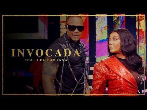 Ludmilla e Léo Santana - Invocada
