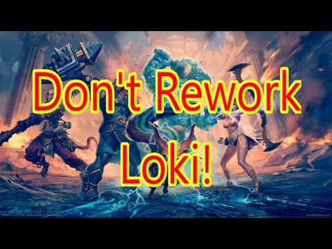 Why Hi-Rez Should NOT Rework Loki!